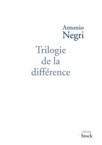 TRILOGIE DE LA DIFFERENCE