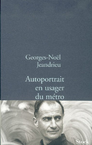 AUTOPORTRAIT EN USAGER DU METRO