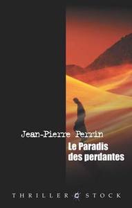 LE PARADIS DES PERDANTES