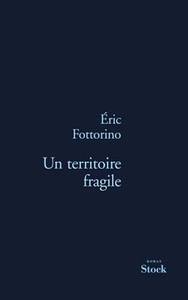 UN TERRITOIRE FRAGILE- PRIX EUROPE 1