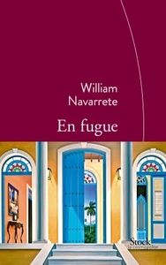 EN FUGUE - TRADUIT DE L'ESPAGNOL (CUBA) PAR MARIANNE MILLON