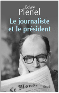 LE JOURNALISTE ET LE PRESIDENT