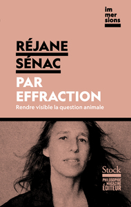 PAR EFFRACTION - RENDRE VISIBLE LA QUESTION ANIMALE
