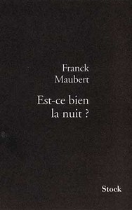 EST-CE BIEN LA NUIT ?