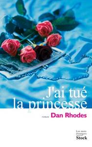 J'AI TUE LA PRINCESSE