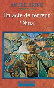 Un acte de terreur T1 - Nina