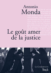 LE GOUT AMER DE LA JUSTICE