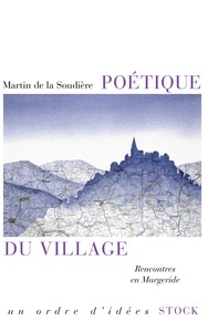 POETIQUE DU VILLAGE - RENCONTRES EN MARGERIDE