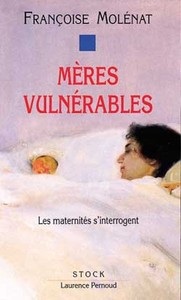 MERES VULNERABLES - LES MATERNITES S'INTERROGENT