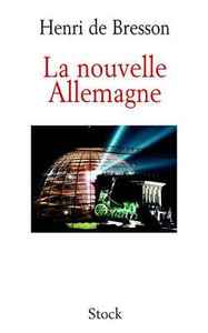 LA NOUVELLE ALLEMAGNE