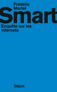 SMART - ENQUETE SUR LES INTERNETS