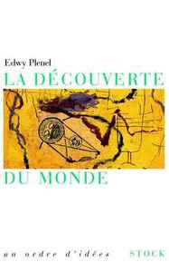 LA DECOUVERTE DU MONDE - SUIVI DE  VOYAGE AVEC COLOMB