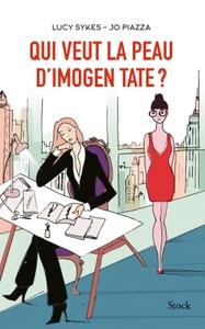 QUI VEUT LA PEAU D'IMOGEN TATE ?