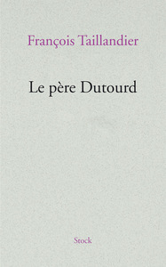 LE PERE DUTOURD