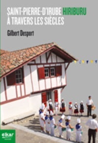 Saint-Pierre-d'Irube, Hiriburu, à travers les siècles