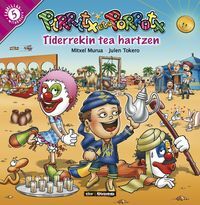 PIRRITX ETA PORROTX - TIDERREKIN TEA HARTZEN