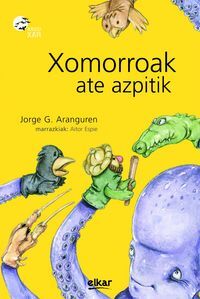 XOMORROAK ATE AZPITIK