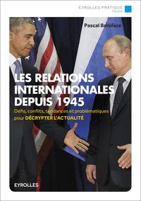 LES RELATIONS INTERNATIONALES