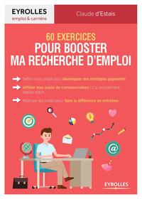 60 exercices pour booster ma recherche d'emploi