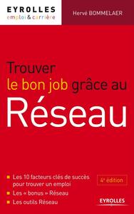 Trouver le bon job grâce au Réseau