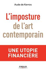 L'imposture de l'art contemporain