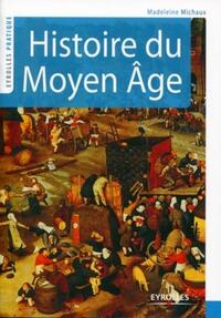 Histoire du Moyen Age