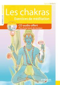 LES CHAKRAS EXERCICES DE MEDIT