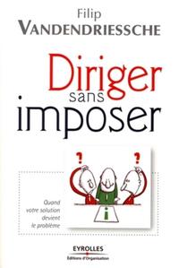 Diriger sans imposer