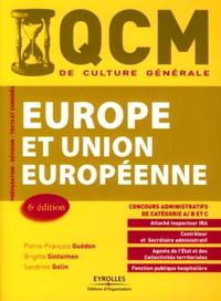 QCM EUROPE ET UNION EUROPEENNE. CONCOURS ADMINISTRATIFS DE CATEGORIE A, B ET C