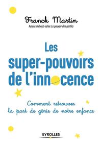 Les super-pouvoirs de l'innocence