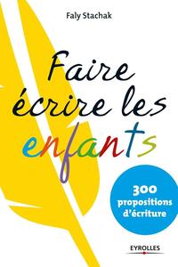 Faire écrire les enfants