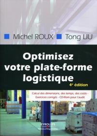 OPTIMISEZ VOTRE PLATEFORME LOGISTIQUE - CALCUL DES DIMENSIONS, DES TEMPS, DES COUTS - EXERCICES CORR