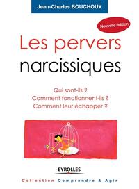 Les pervers narcissiques