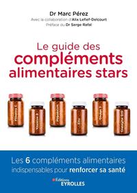 Le guide des compléments alimentaires stars