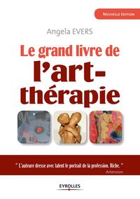 Le grand livre de l'art-thérapie