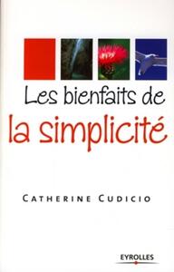 Les bienfaits de la simplicité