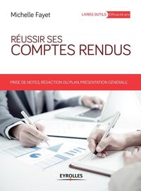 Réussir ses comptes rendus