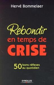 Rebondir en temps de crise