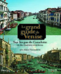 LE GRAND GUIDE DE VENISE SUR L
