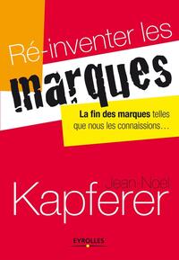 Ré-inventer les marques