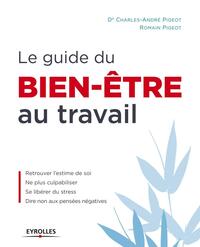 Le guide du bien-être au travail