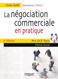 La négociation commerciale en pratique