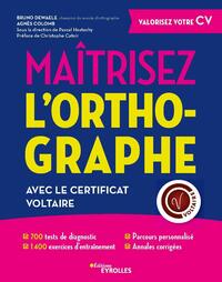 Maîtrisez l'orthographe