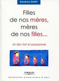 Filles de nos mères, mères de nos filles...