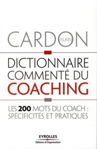Dictionnaire commenté du coaching