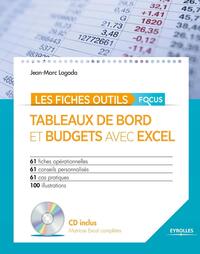 TABLEAUX DE BORD ET BUDGETS AVEC EXCEL - 61 FICHES OPERATIONNELLES - 61CONSEILS PERSONNALISES - 61 C