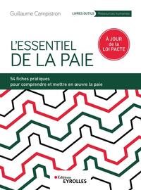 L'ESSENTIEL DE LA PAIE - 54 FICHES PRATIQUES