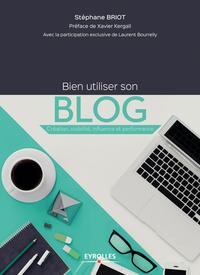 BIEN UTILISER SON BLOG