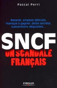 SNCF : un scandale français