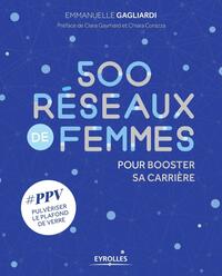 500 RESEAUX DE FEMMES POUR BOOSTER SA CARRIERE - #PPV PULVERISER LE PLAFOND DE VERRE